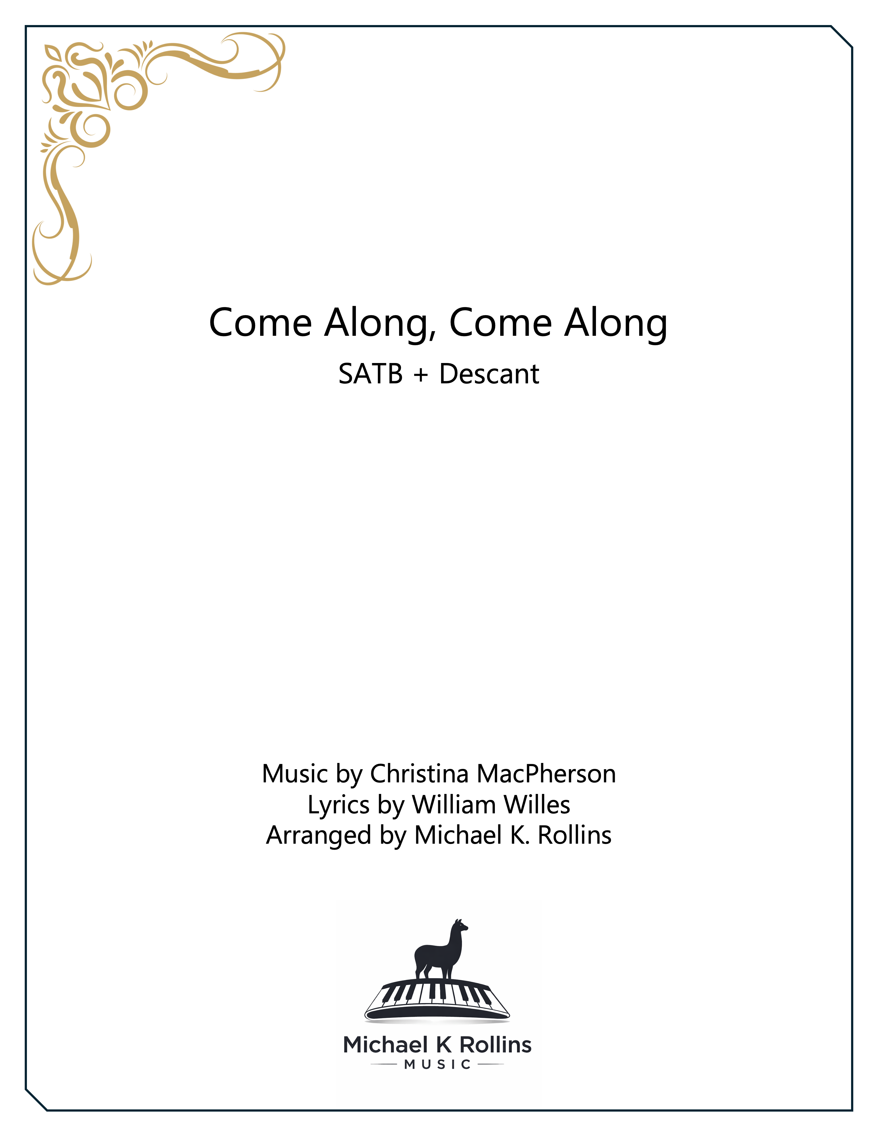 Come Along, Come Along (SATB)
