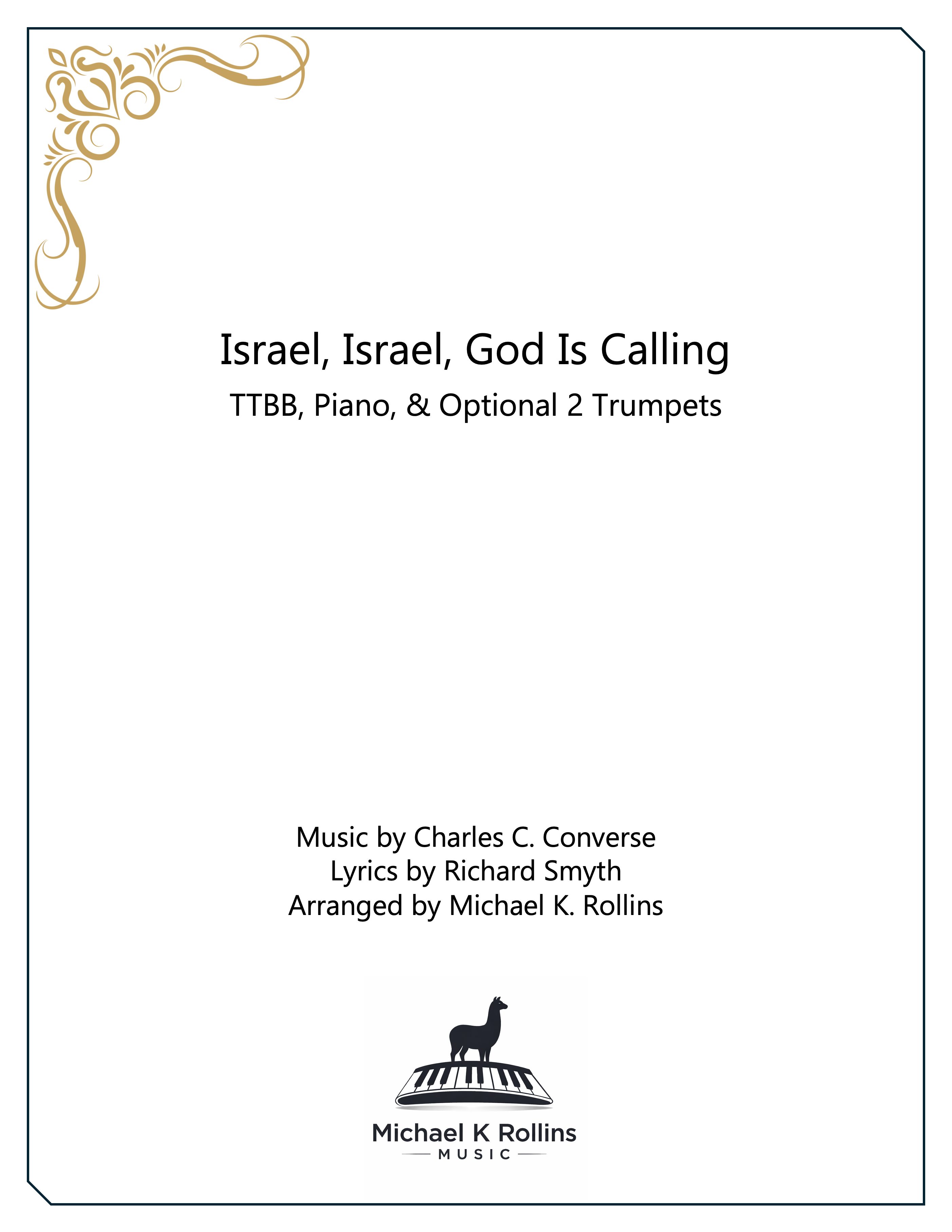 Israel, Israel, God Is Calling (TTBB & 2 trumpets)
