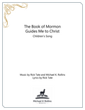 The Book of Mormon Guides Me to Christ (Voice + Piano)