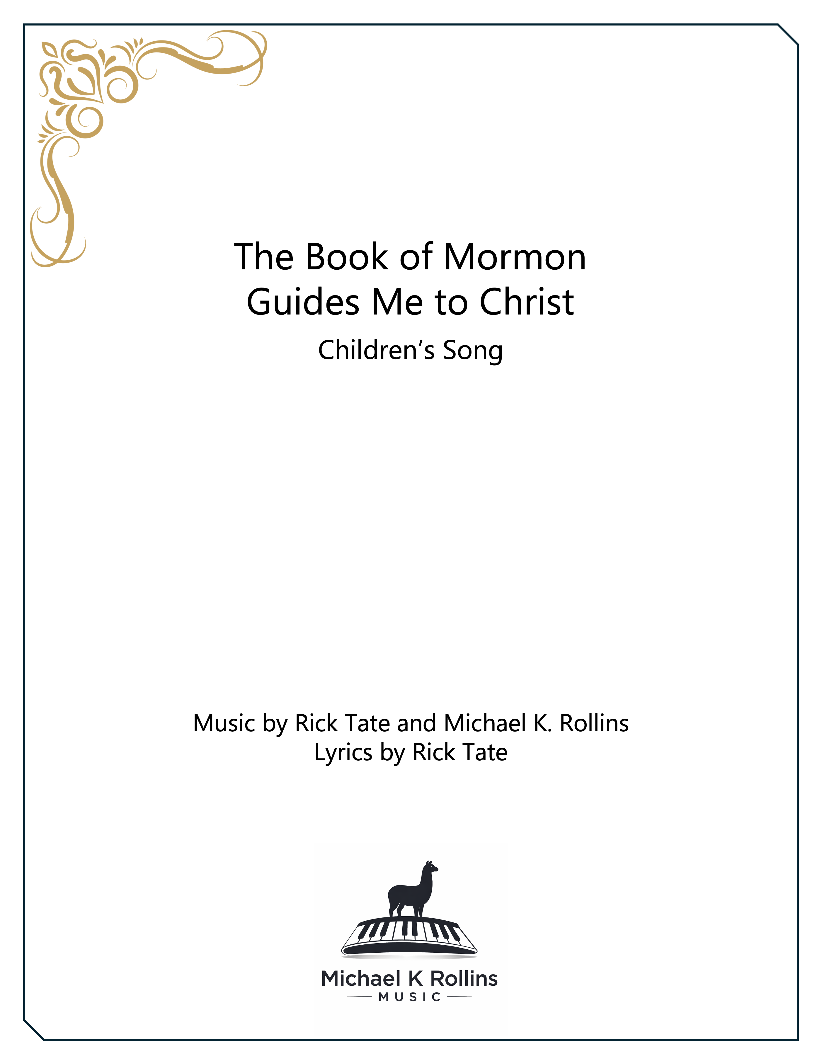 The Book of Mormon Guides Me to Christ (Voice + Piano)
